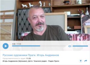 Russian painters in Prague. Interview to Radio Praha
