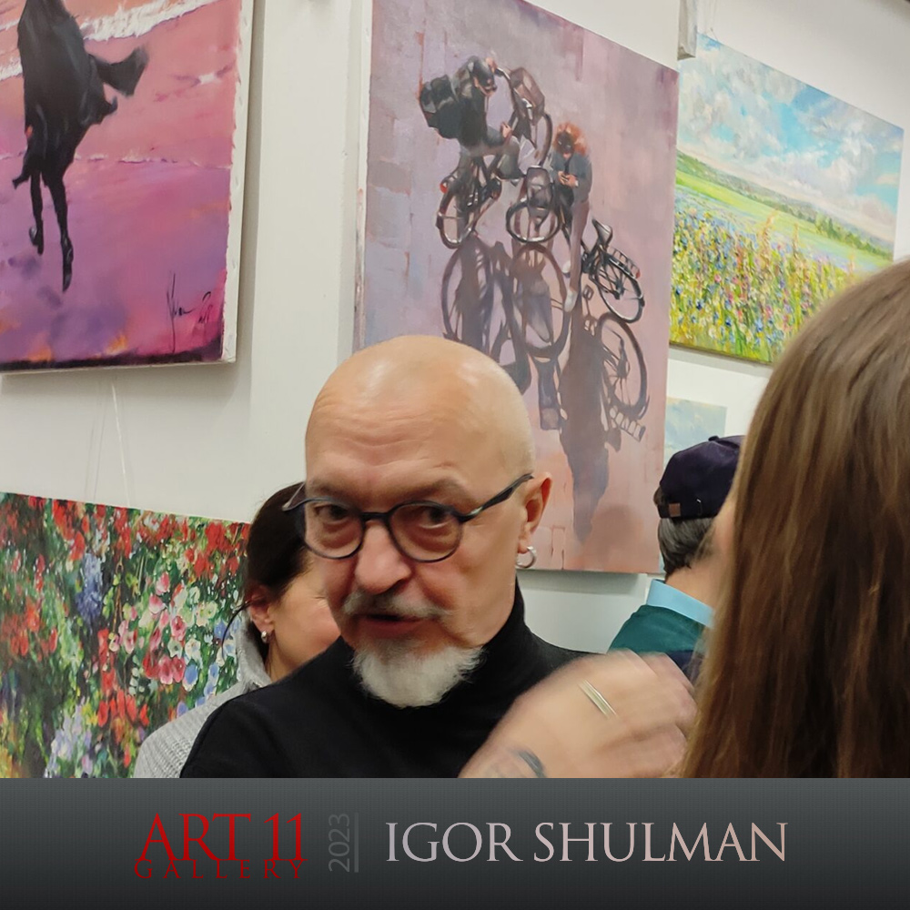 Igor Shulman’s Art at ART Gallery 11, Prague