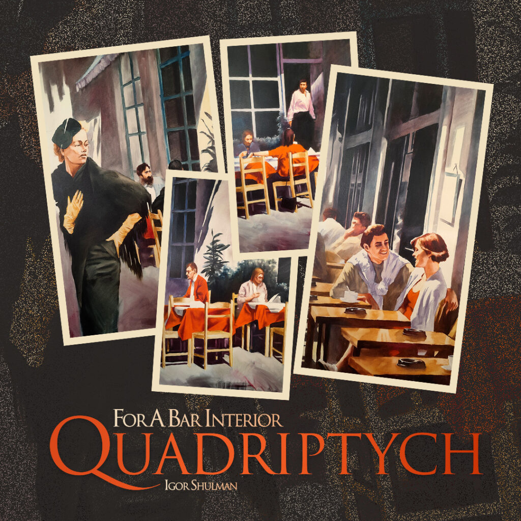Quadriptych for a Bar Interior by Igor Shulman, complete four-panel original oil painting series from 2008.